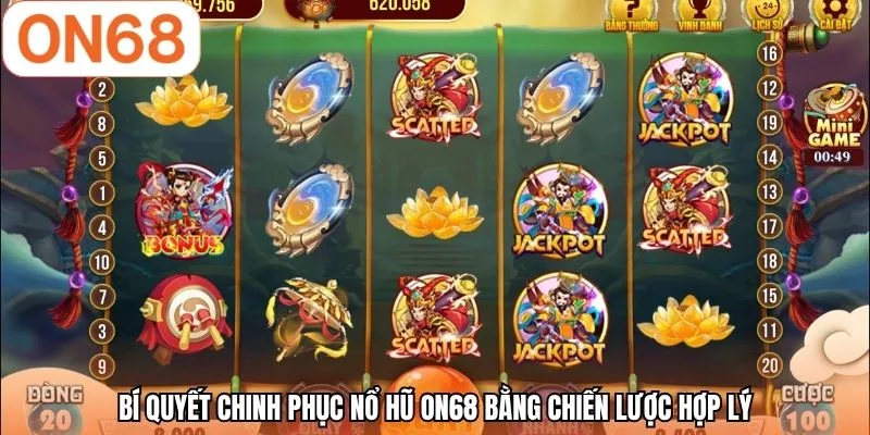 Bí quyết chinh phục nổ hũ ON68 bằng chiến lược hợp lý