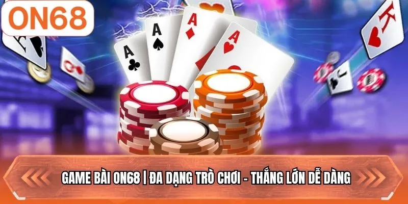 game bài on68
