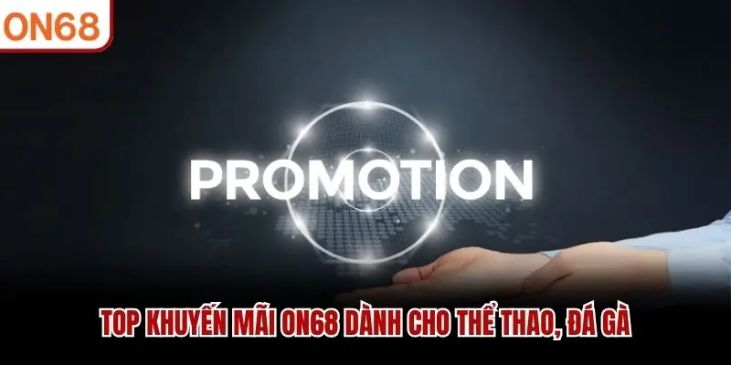 Top khuyến mãi ON68 dành cho Thể thao, Đá gà